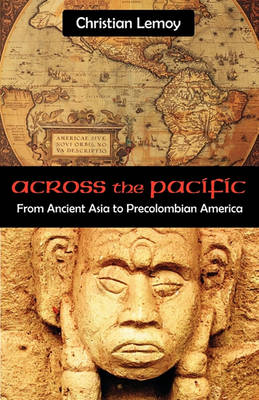 Across the Pacific: From Ancient Asia to Precolombian America - Agenda Bookshop