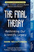 The Final Theory: Rethinking Our Scientific Legacy (Second Edition) - Agenda Bookshop