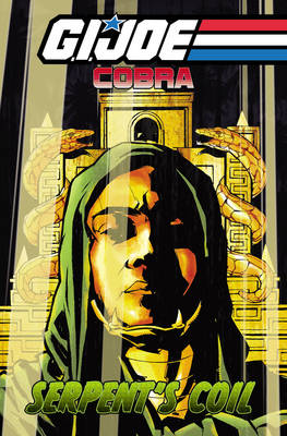 G.I. Joe: COBRA - Serpents Coil - Agenda Bookshop