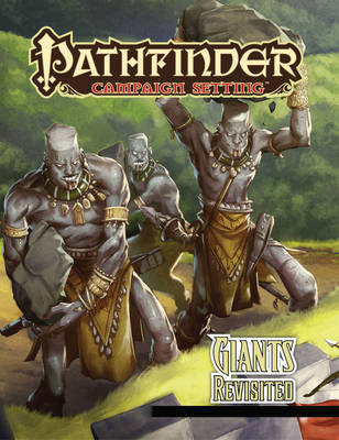 Pathfinder Campaign Setting: Giants Revisited - Agenda Bookshop