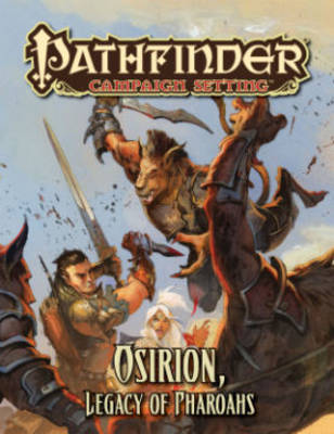 Pathfinder Campaign Setting: Osirion, Legacy of Pharoahs - Agenda Bookshop