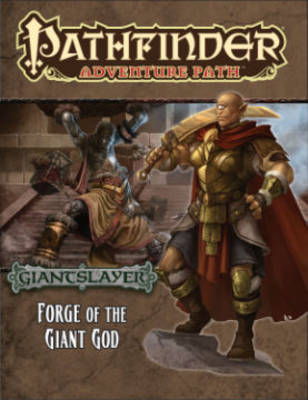 Pathfinder Adventure Path: Giantslayer Part 3 -  Forge of the Giant God - Agenda Bookshop