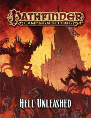 Pathfinder Campaign Setting: Hell Unleashed - Agenda Bookshop