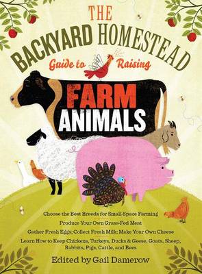 Backyard Homestead Guide to Raising Farm Animals - Agenda Bookshop