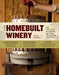 Homebuilt Winery - Agenda Bookshop