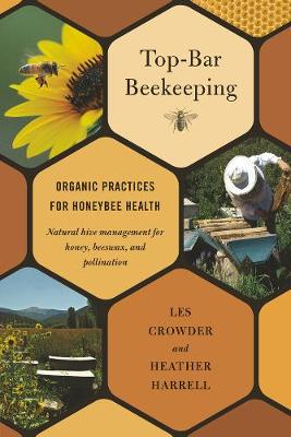 Top-Bar Beekeeping: Organic Practices for Honeybee Health - Agenda Bookshop