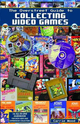 The Overstreet Guide To Collecting Video Games - Agenda Bookshop