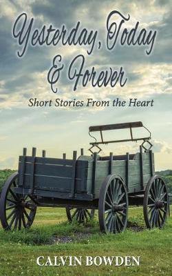 Yesterday, Today & Forever: Short Stories From the Heart - Agenda Bookshop