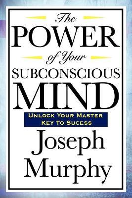 The Power of Your Subconscious Mind - Agenda Bookshop