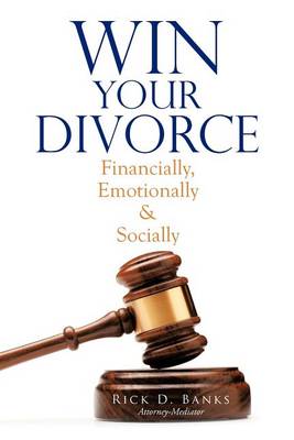 Win Your Divorce: Financially, Emotionally & Socially - Agenda Bookshop