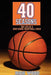 40 Seasons: The Life of a High School Basketball Coach - Agenda Bookshop