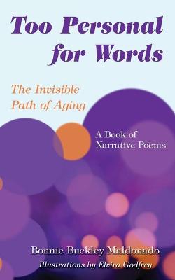 Too Personal for Words: The Invisible Path of Aging -- A Book of Narrative Poems - Agenda Bookshop