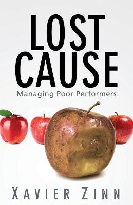 Lost Cause: Managing Poor Performers - Agenda Bookshop