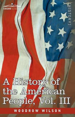 A History of the American People - In Five Volumes, Vol. III: The Founding of the Government - Agenda Bookshop