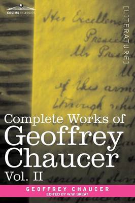 Complete Works of Geoffrey Chaucer, Vol. II: Boethius and Troilus (in Seven Volumes) - Agenda Bookshop