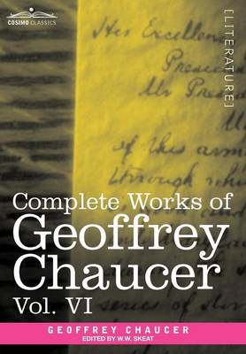 Complete Works of Geoffrey Chaucer, Vol.VI: Introduction, Glossary and Indexes (in Seven Volumes) - Agenda Bookshop