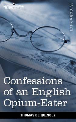 Confessions of an English Opium-Eater - Agenda Bookshop
