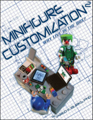 Minifigure Customization 2: Why Live in the Box? - Agenda Bookshop
