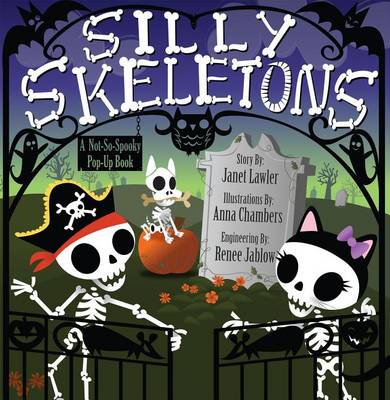 Silly Skeletons: A Not-So-Spooky Pop-Up Book - Agenda Bookshop