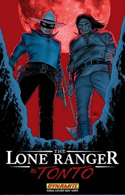 The Lone Ranger & Tonto - Agenda Bookshop