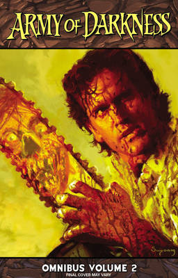 Army of Darkness Omnibus Volume 2 - Agenda Bookshop