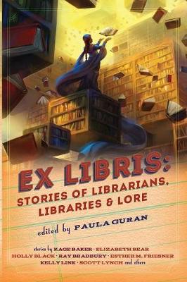 Ex Libris: Stories of Librarians, Libraries, and Lore - Agenda Bookshop