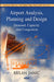 Airport Analysis, Planning & Design: Demand, Capacity, & Congestion - Agenda Bookshop