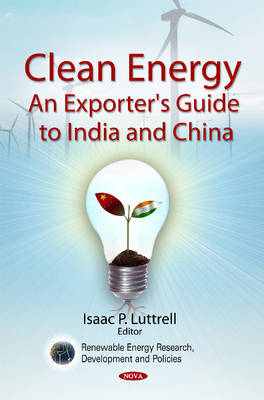 Clean Energy: An Exporter''s Guide to India & China - Agenda Bookshop