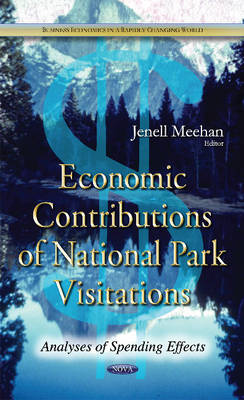 Economic Contributions of National Park Visitations: Analyses of Spending Effects - Agenda Bookshop