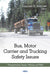 Bus, Motor Carrier & Trucking Safety Issues - Agenda Bookshop