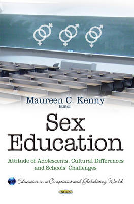 Sex Education: Attitude of Adolescents, Cultural Differences & Schools'' Challenges - Agenda Bookshop