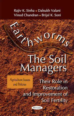 Earthworms -- The Soil Managers: Their Role in Restoration & Improvement of Soil Fertility - Agenda Bookshop