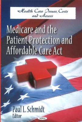 Medicare & the Patient Protection & Affordable Care Act - Agenda Bookshop