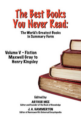 THE Best Books You Never Read: Vol V - Fiction - Gray to Kingsley - Agenda Bookshop