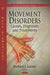 Movement Disorders: Causes, Diagnoses & Treatments - Agenda Bookshop