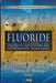 Fluoride: Properties, Applications & Environmental Management - Agenda Bookshop