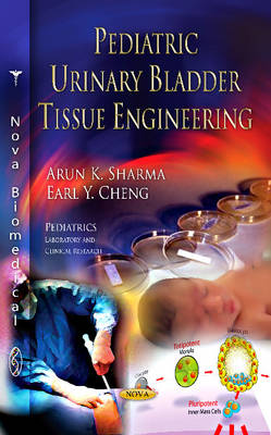 Pediatric Urinary Bladder Tissue Engineering - Agenda Bookshop