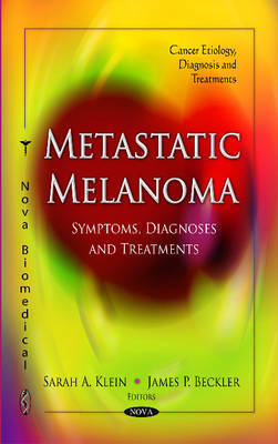 Metastatic Melanoma: Symptoms, Diagnoses & Treatments - Agenda Bookshop