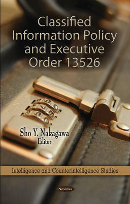 Classified Information Policy & Executive Order 13526 - Agenda Bookshop