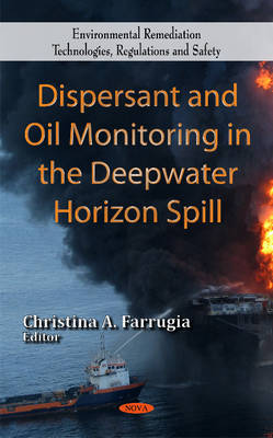 Dispersant & Oil Monitoring in the Deepwater Horizon Spill - Agenda Bookshop