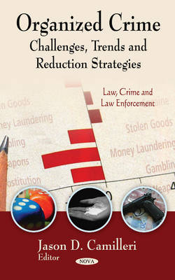 Organized Crime: Challenges, Trends & Reduction Strategies - Agenda Bookshop