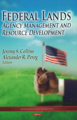 Federal Lands: Agency Management & Resource Development - Agenda Bookshop