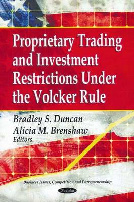 Proprietary Trading & Investment Restrictions Under the Volcker Role - Agenda Bookshop