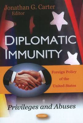 Diplomatic Immunity: Privileges & Abuses - Agenda Bookshop