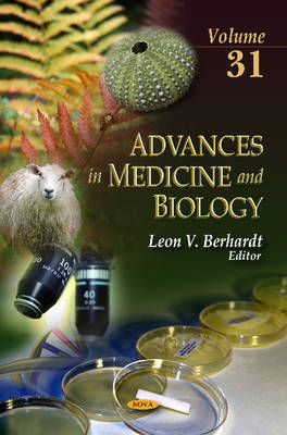 Advances in Medicine & Biology: Volume 31 - Agenda Bookshop