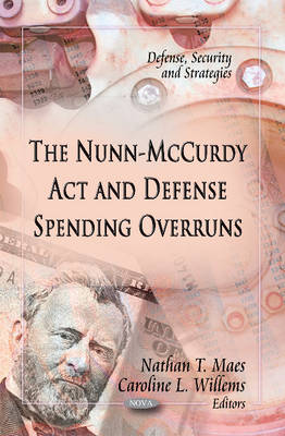 Nunn-McCurdy Act & Defense Spending Overruns - Agenda Bookshop