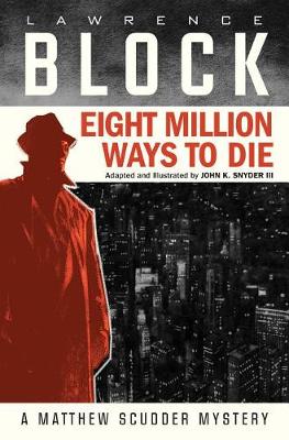 Eight Million Ways To Die (Graphic Novel) - Agenda Bookshop