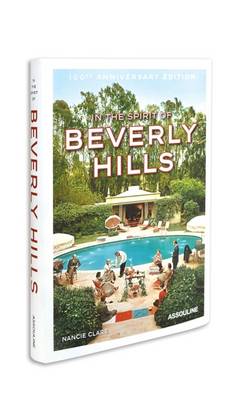 In the Spirit of Beverly Hills: 100th Anniversary Edition - Agenda Bookshop