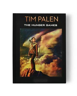 Tim Palen: Photographs from the Hunger Games - Agenda Bookshop