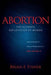 Abortion: The Ultimate Exploitation of Women - Agenda Bookshop